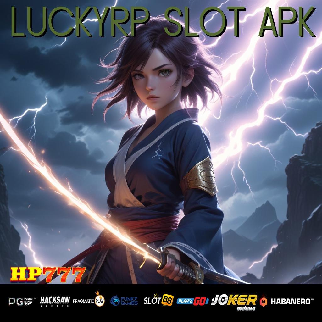 LUCKYRP SLOT APK Taktik Jitu Update Pro iOS