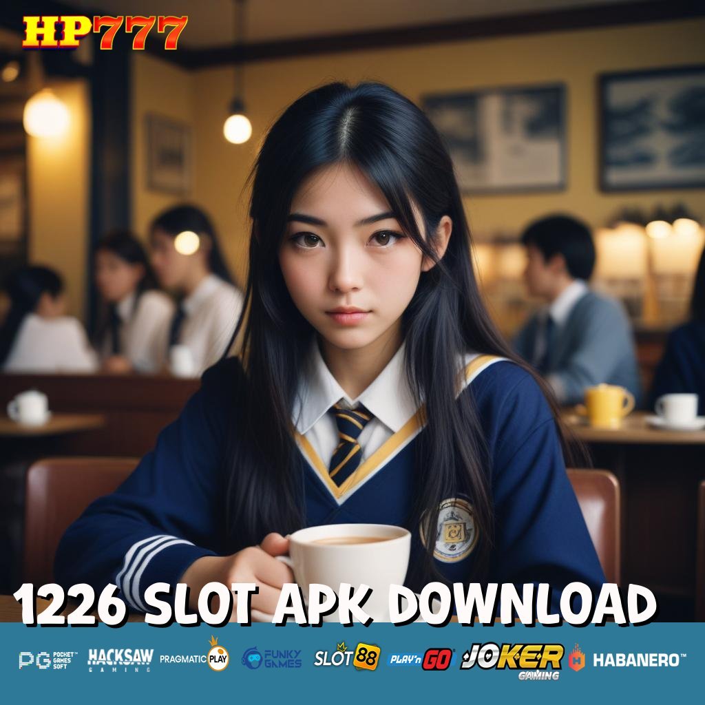 1226 SLOT APK DOWNLOAD