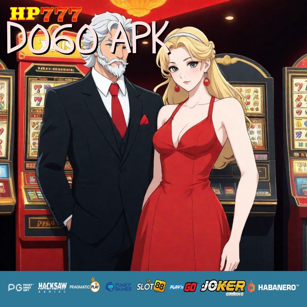 D060 APK Tepat Sasaran Apa Saja Update Final Slot Kecepatan Ditingkatkan