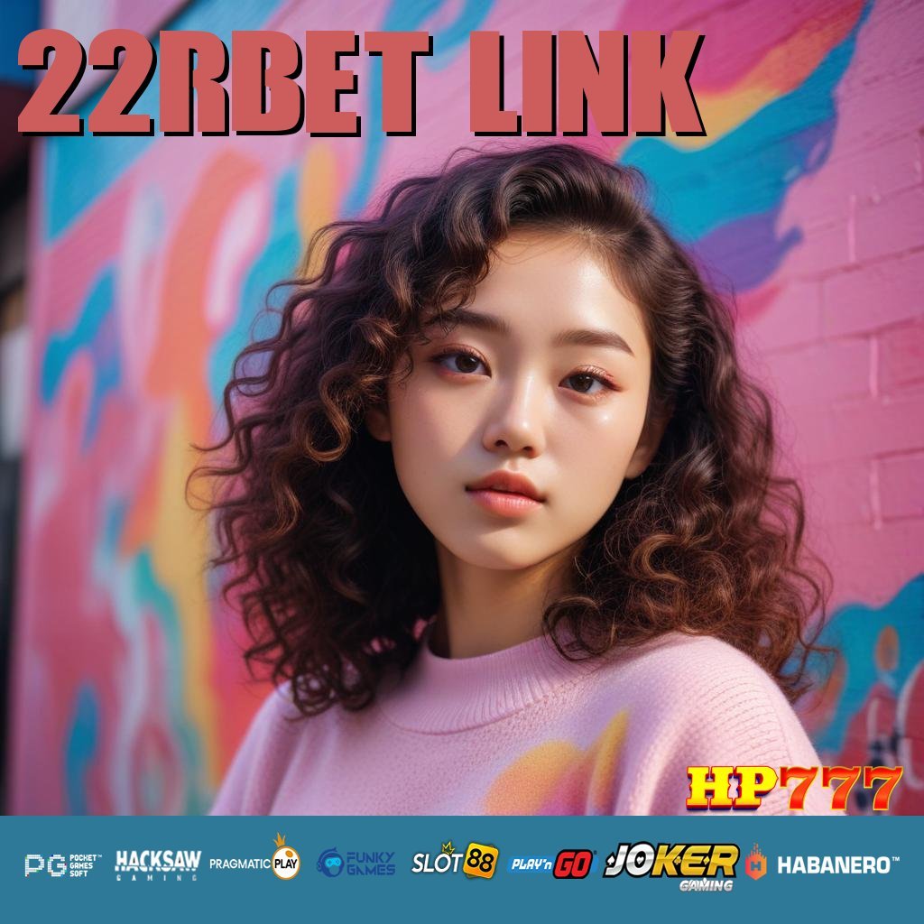 22RBET LINK Informasi Resmi Pekerjaan KalTim