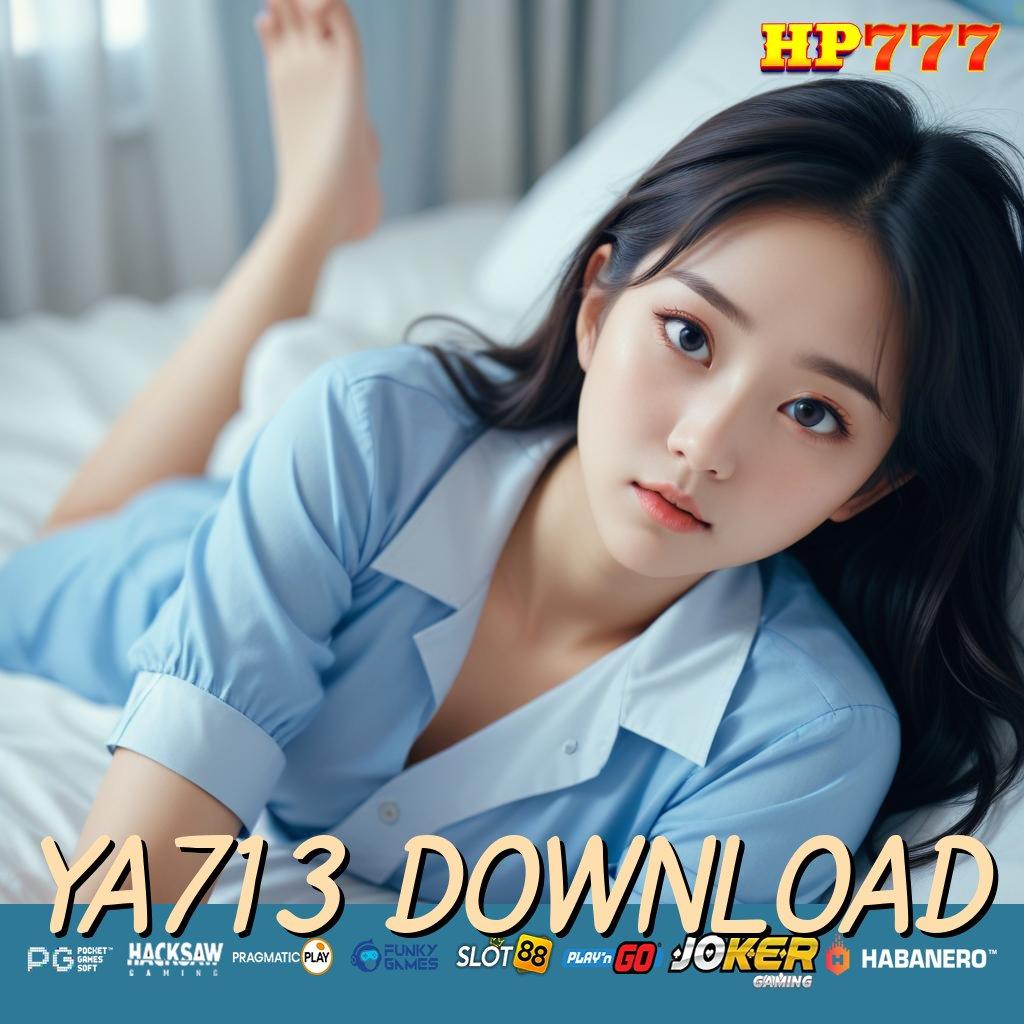 YA713 DOWNLOAD Forum Tepat Update Aplikasi Mudah