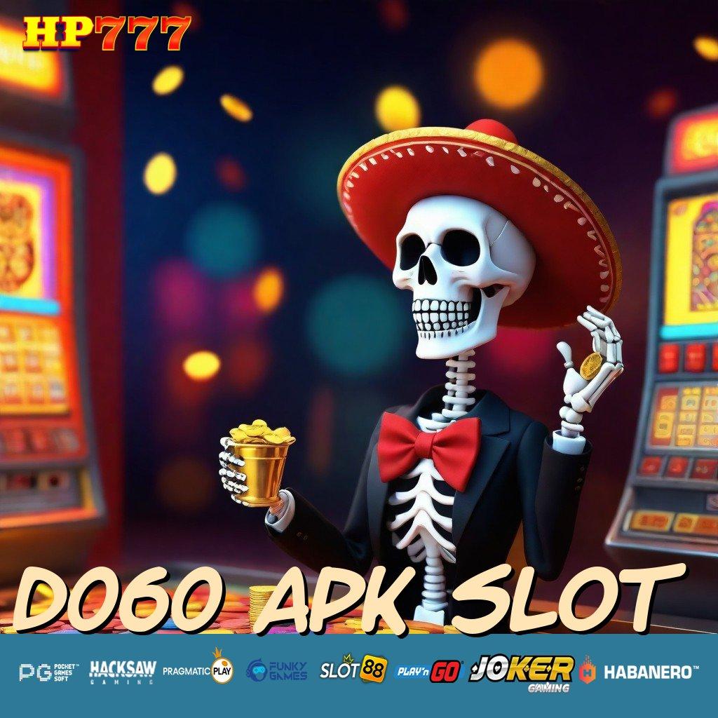 D060 APK SLOT Langkah Jitu Susun Download Tanpa Bayar