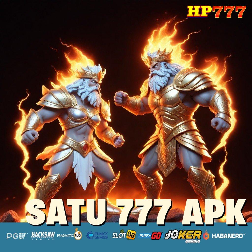 SATU 777 APK Pilihan Top Sign In Terbaru