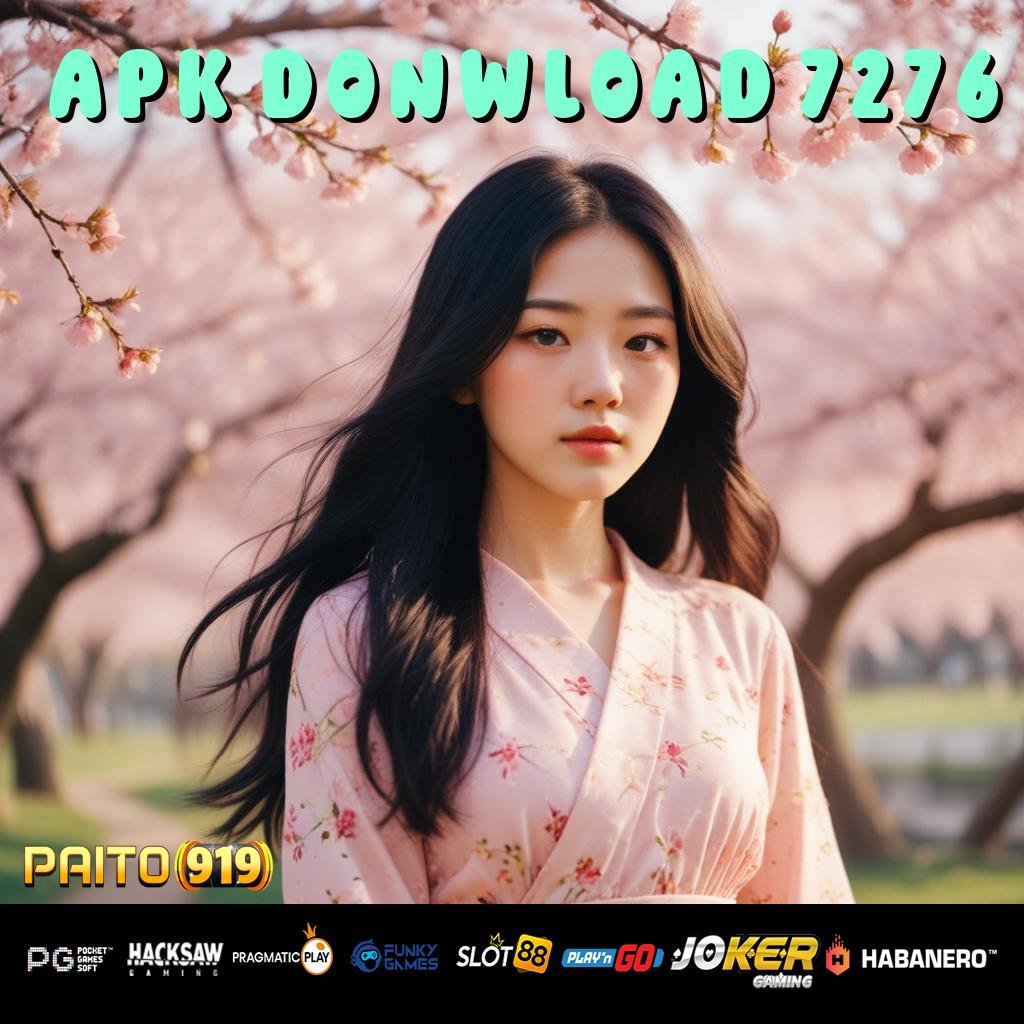 APK DONWLOAD 7276 - APK Resmi Terbaru untuk Login Praktis di Android & iOS