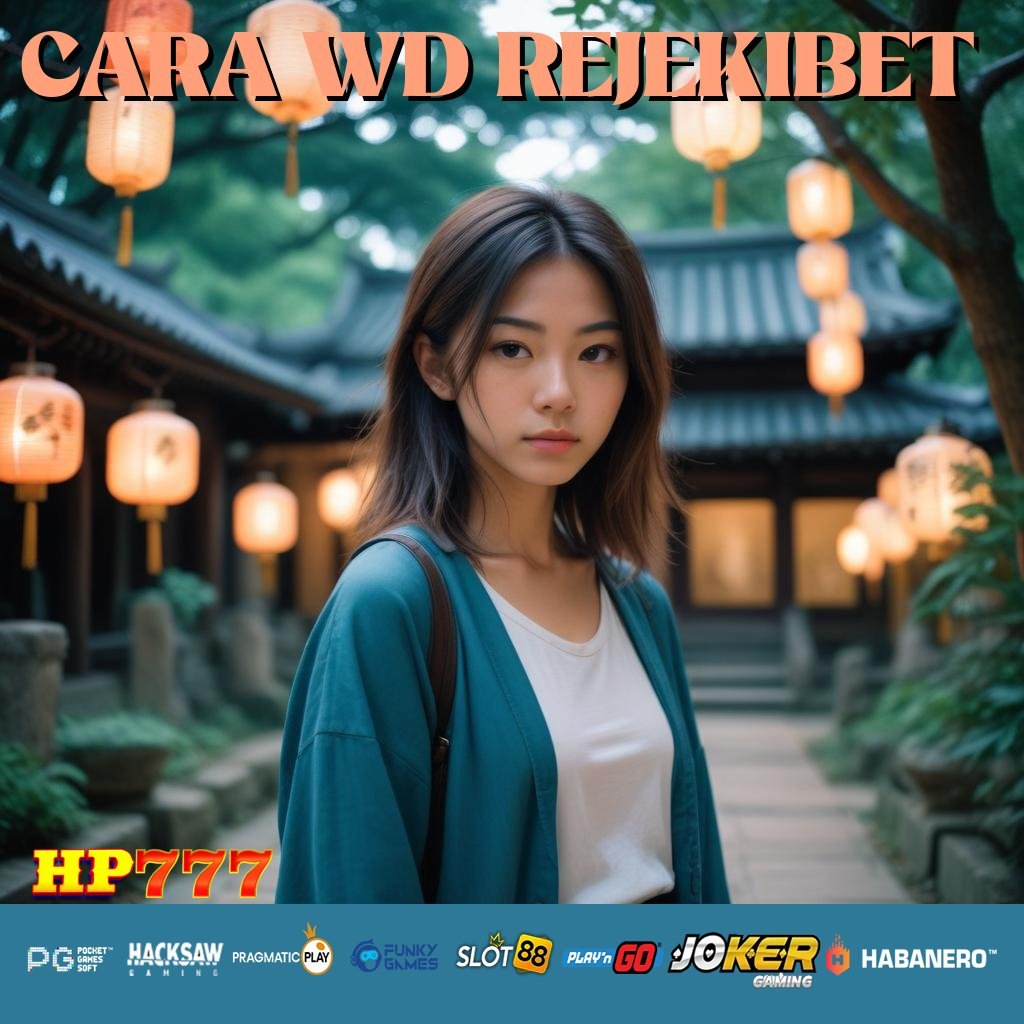 CARA WD REJEKIBET Laporan Online Barang Inovatif