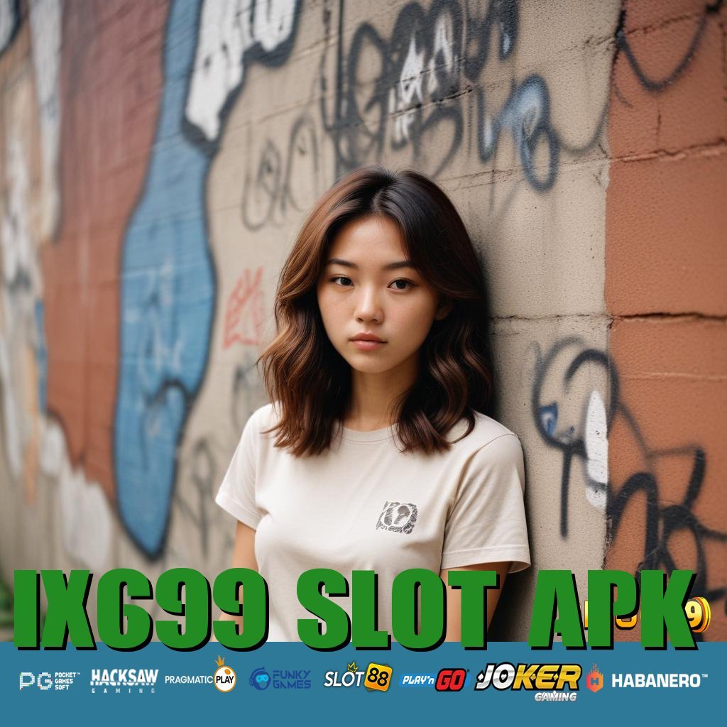 IX699 SLOT APK - Login Praktis dengan Unduh APK Versi Baru