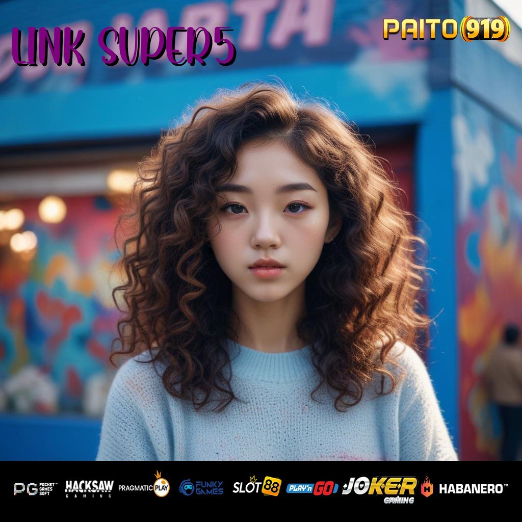 LINK SUPER5 - Unduh APK dengan Fungsionalitas Unggul untuk Login Mudah