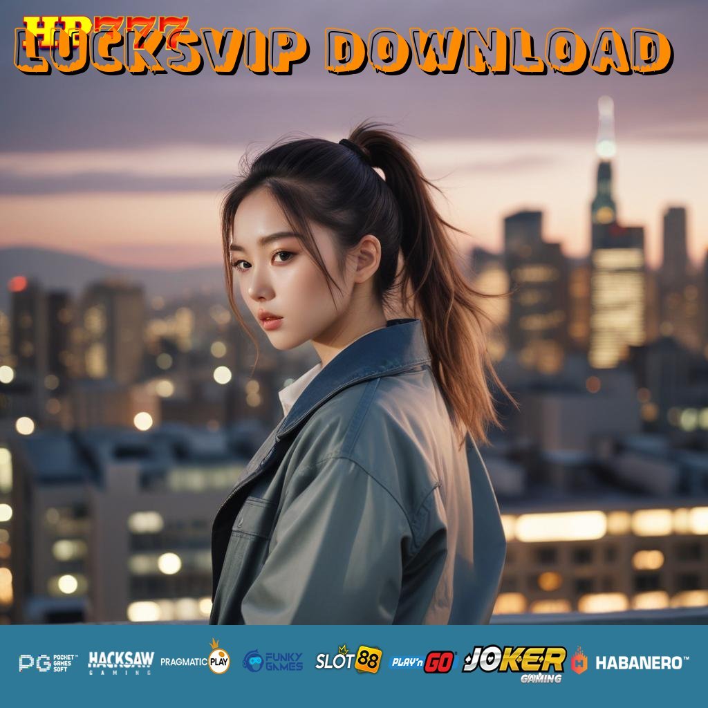 LUCKSVIP DOWNLOAD Wawasan Terdaftar Cara Banjarmasin