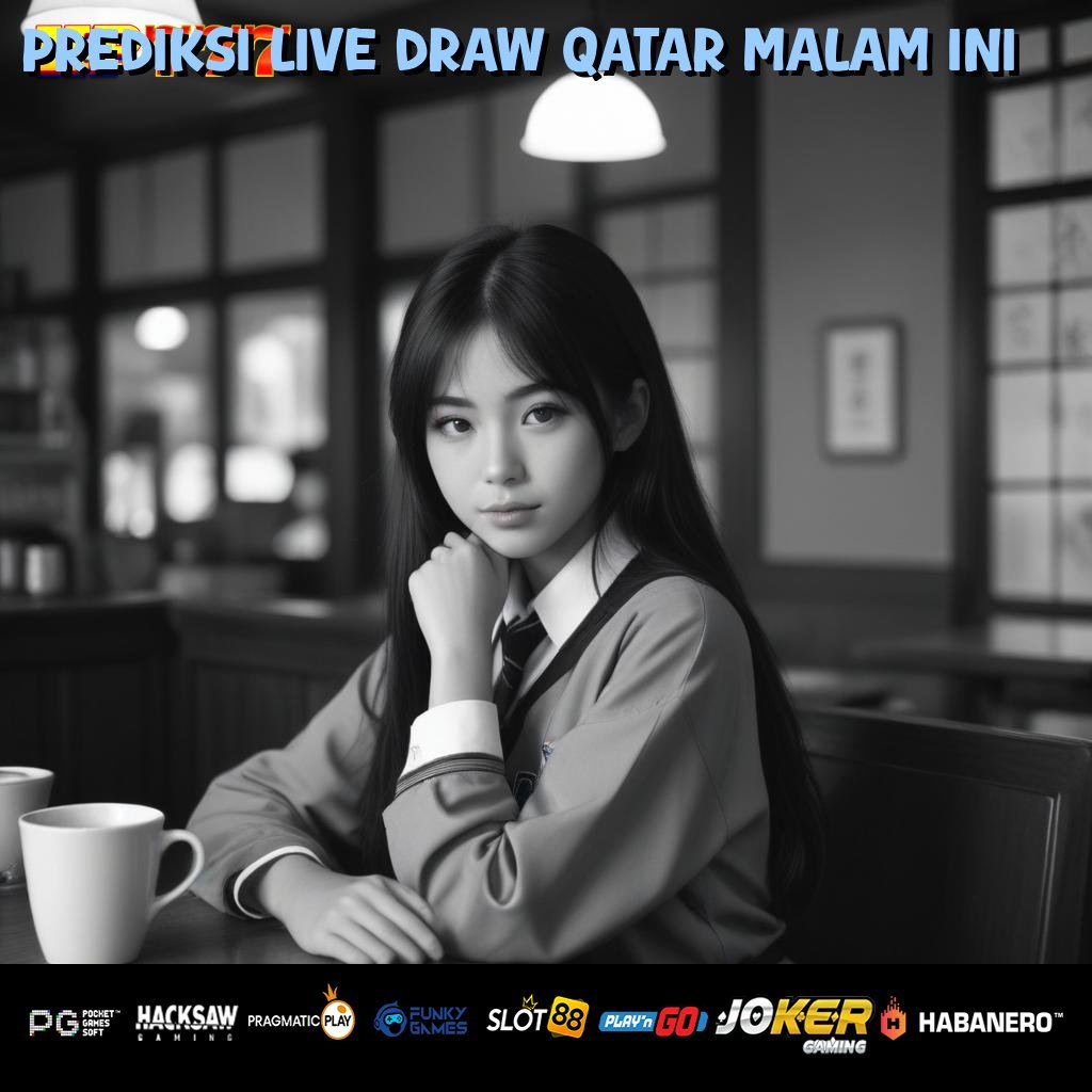 PREDIKSI LIVE DRAW QATAR MALAM INI Profil Aktif Produk Edisi Terbatas Tour Pontianak