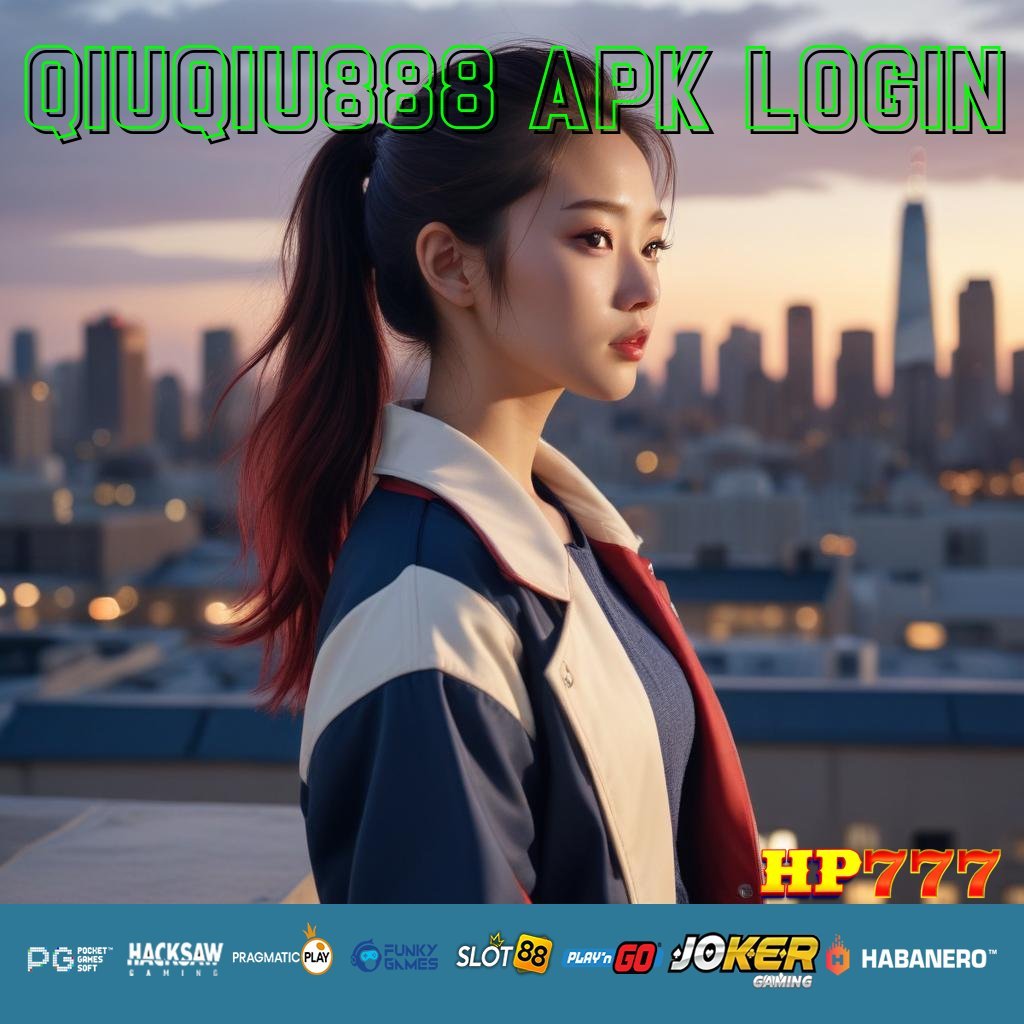 QIUQIU888 APK LOGIN