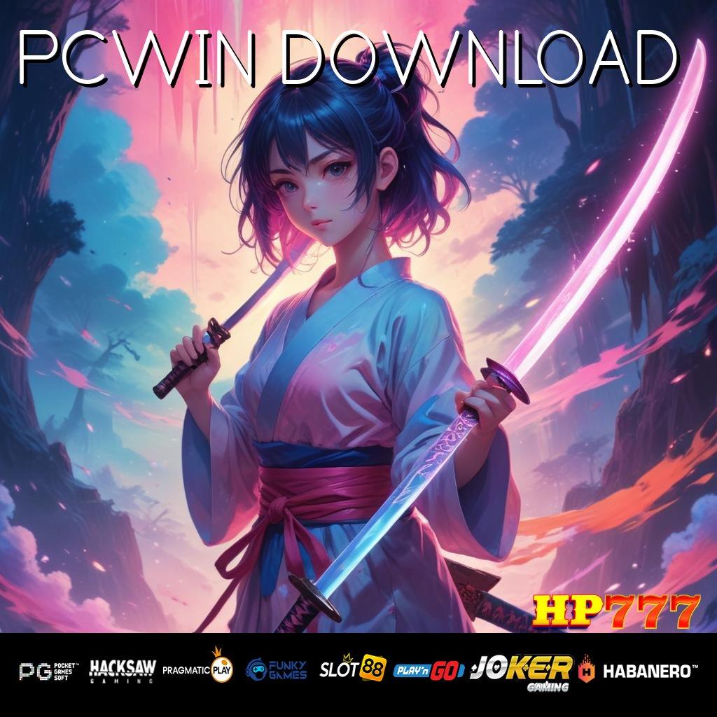 PCWIN DOWNLOAD [Edisi 1.6 Terfokus] Update Multi-Platform APK